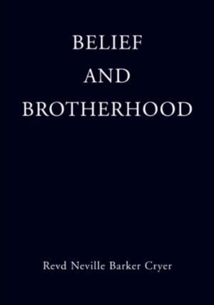 Belief And Brotherhood - Esoteric Books Australia
