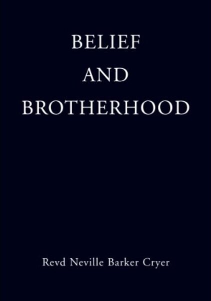 Belief And Brotherhood