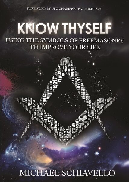 Know Thyself – Using The Symbols Of Freemasonry To Improve Your Life