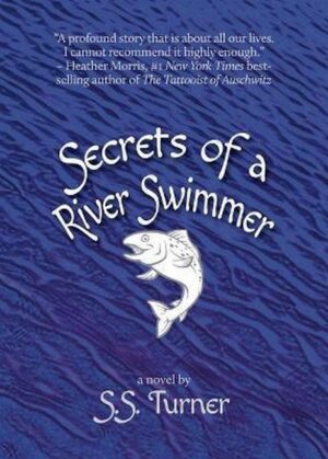 Secrets of a River Swimmer 9781611883213 Esoteric Books Australia