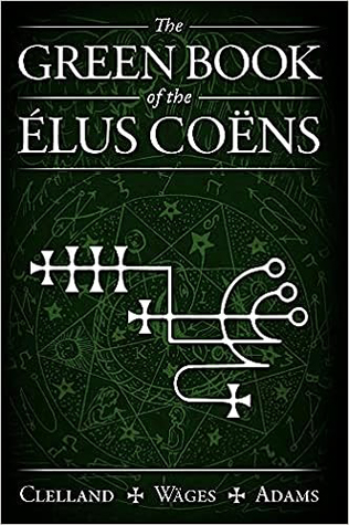 The Green Book of the Elus Coens 9780853185994 - Esoteric Books Australia