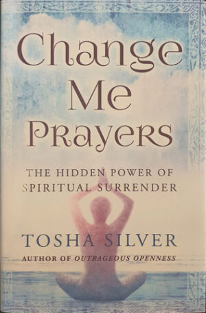 Change Me Prayers - Esoteric Books Australia