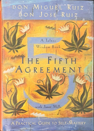 The Fifth Agreement - Esoteric Books Australia