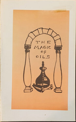 The Magic of oils - Esoteric Books Australia