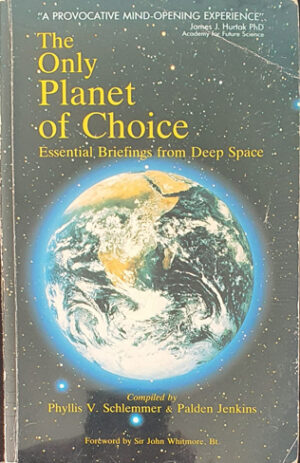 The Only Planet of Choice - Esoteric Books Australia