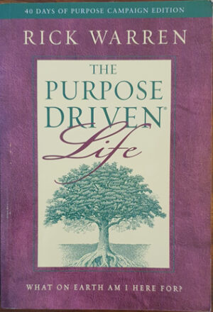 The Purpose Driven Life - Esoteric Books Australia